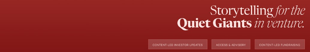 Futrproof burgundy banner reading Storytelling for the Quiet Giants in venture, with investor updates, access and advisory, and fundraising labels